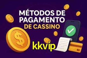 Métodos de Pagamento no kkvip